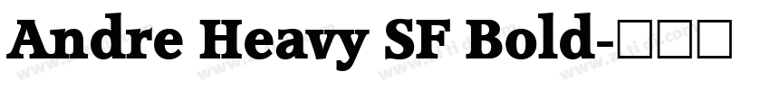 Andre Heavy SF Bold字体转换